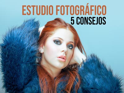 Consejos estudio fotografico